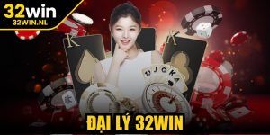 Đại Lý 32Win