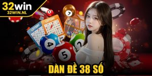 Dàn Đề 38 Số