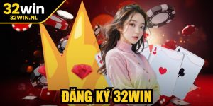 Đăng Ký 32Win