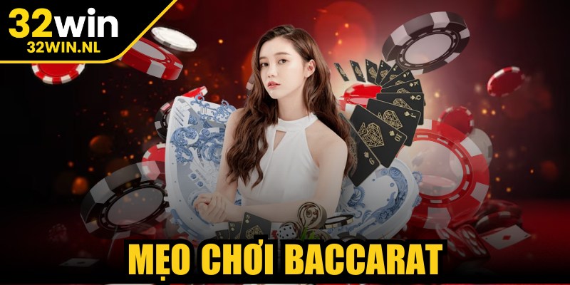 Mẹo Chơi Baccarat