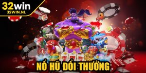 Nổ Hũ Đổi Thưởng