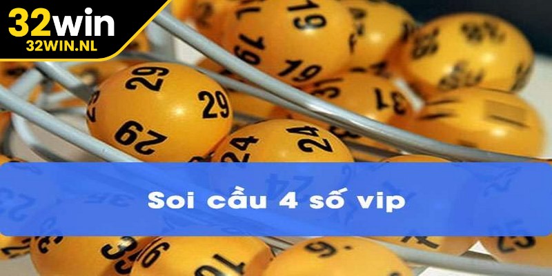 Soi cầu VIP 4 số là dự đoán kết quả từ việc phân tích dữ liệu các kỳ xổ số trước